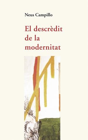 El descrèdit de la modernitat | 9788437093642 | Campillo Iborra, Neus | Llibres.cat | Llibreria online en català | La Impossible Llibreters Barcelona