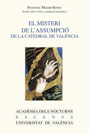El misteri de l'Assumpció de la catedral de València | 9788437093024 | Massip Bonet, Francesc | Llibres.cat | Llibreria online en català | La Impossible Llibreters Barcelona