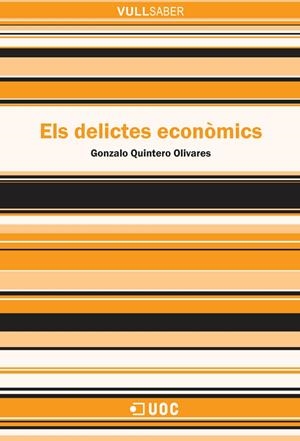 Els delictes econòmics | 9788490642184 | Quintero Olivares, Gonzalo | Llibres.cat | Llibreria online en català | La Impossible Llibreters Barcelona