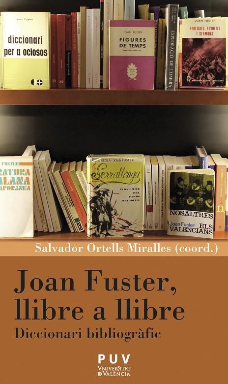 Joan Fuster, llibre a llibre | 9788437097732 | AAVV | Llibres.cat | Llibreria online en català | La Impossible Llibreters Barcelona
