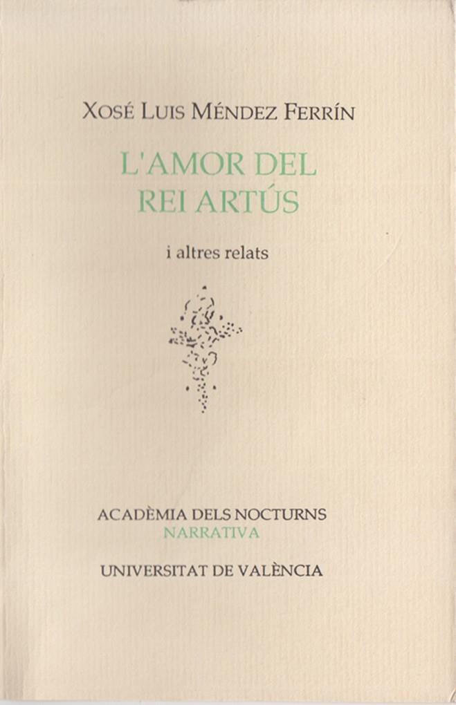 L'amor del rei Artús i altres relats | 9788437093901 | Méndez Ferrín, Xosé Luis / Martínez Sáez, Miquel | Llibres.cat | Llibreria online en català | La Impossible Llibreters Barcelona