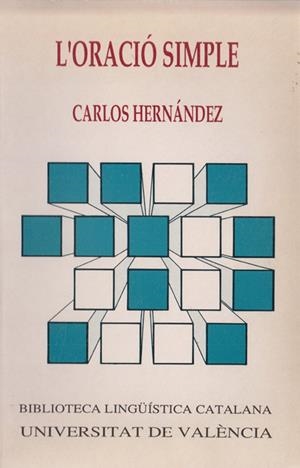 L'oració simple | 9788437093970 | Hernández Sacristán, Carlos | Llibres.cat | Llibreria online en català | La Impossible Llibreters Barcelona