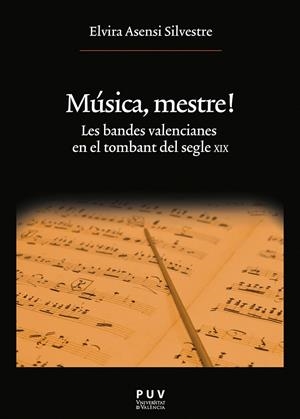Música, mestre! | 9788437093093 | Asensi Silvestre, Elvira | Llibres.cat | Llibreria online en català | La Impossible Llibreters Barcelona