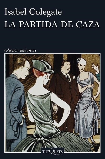 La partida de caza | 9788490662984 | Isabel Colegate | Llibres.cat | Llibreria online en català | La Impossible Llibreters Barcelona