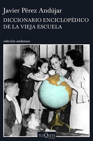 Diccionario enciclopédico de la vieja escuela | 9788490662991 | Javier Pérez Andújar | Llibres.cat | Llibreria online en català | La Impossible Llibreters Barcelona