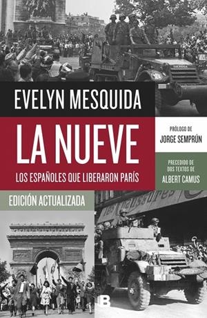 La nueve. Los españoles que liberaron París | 9788466659352 | Mesquida, Evelyn | Llibres.cat | Llibreria online en català | La Impossible Llibreters Barcelona