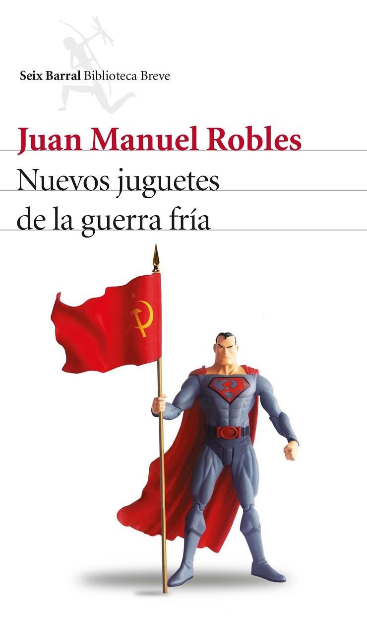 Nuevos juguetes de la guerra fría | 9788432228902 | Juan Manuel Robles | Llibres.cat | Llibreria online en català | La Impossible Llibreters Barcelona