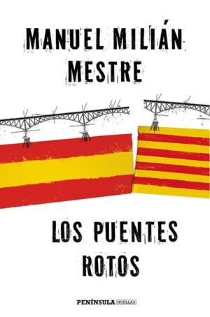 Los puentes rotos | 9788499425184 | Manuel Millán Mestre | Llibres.cat | Llibreria online en català | La Impossible Llibreters Barcelona