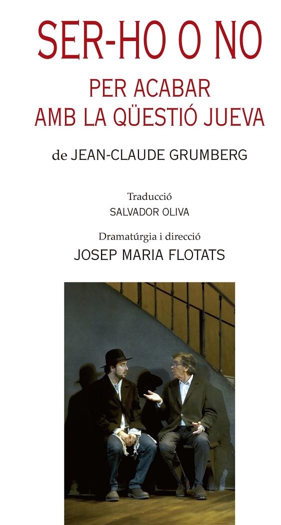 Ser-ho o no | 9788499756844 | Grumberg, Jean-Claude | Llibres.cat | Llibreria online en català | La Impossible Llibreters Barcelona