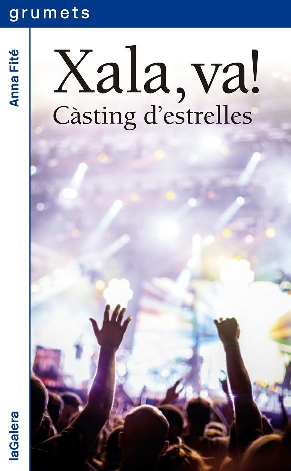 Xala, va! | 9788424656928 | Anna Fité | Llibres.cat | Llibreria online en català | La Impossible Llibreters Barcelona