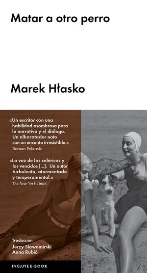 Matar a otro perro | 9788416665013 | Hlasko, Marek | Llibres.cat | Llibreria online en català | La Impossible Llibreters Barcelona