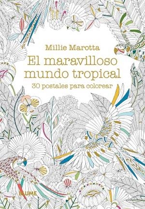 Postales. Maravilloso mundo tropical | 9788498019155 | Marotta, Millie | Llibres.cat | Llibreria online en català | La Impossible Llibreters Barcelona