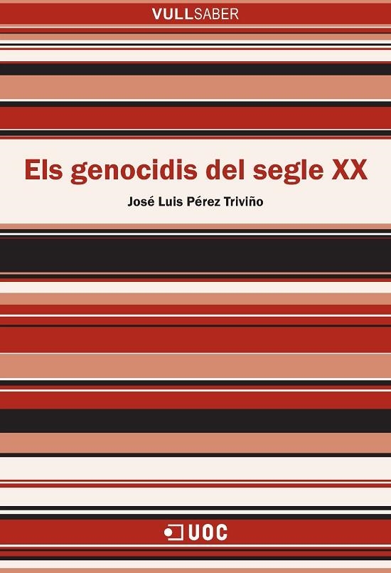 Els genocidis del segle XX | 9788491162940 | Pérez Triviño, José Luis | Llibres.cat | Llibreria online en català | La Impossible Llibreters Barcelona