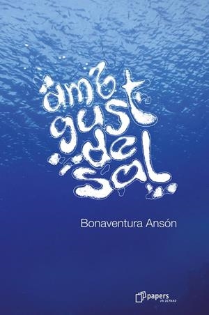 Amb gust de sal | 9788492789412 | Ansón Pérez, Bonaventura | Llibres.cat | Llibreria online en català | La Impossible Llibreters Barcelona