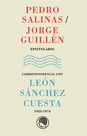 EPISTOLARIO CON LEON SANCHEZ CUESTA | 9788493998882 | Salinas, Pedro/Guillén, Jorge/Sánchez Cuesta, León | Llibres.cat | Llibreria online en català | La Impossible Llibreters Barcelona