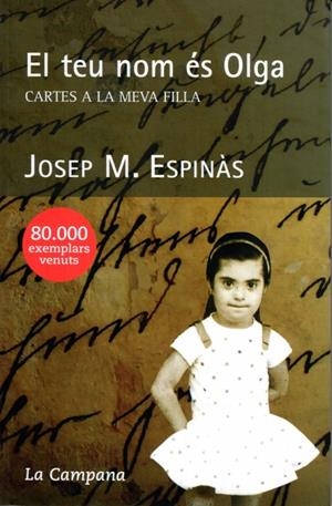 El teu nom és Olga | 9788416457335 | Espinàs, Josep Maria | Llibres.cat | Llibreria online en català | La Impossible Llibreters Barcelona