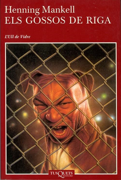 Els gossos de Riga | 9788490663042 | Mankell, Henning | Llibres.cat | Llibreria online en català | La Impossible Llibreters Barcelona
