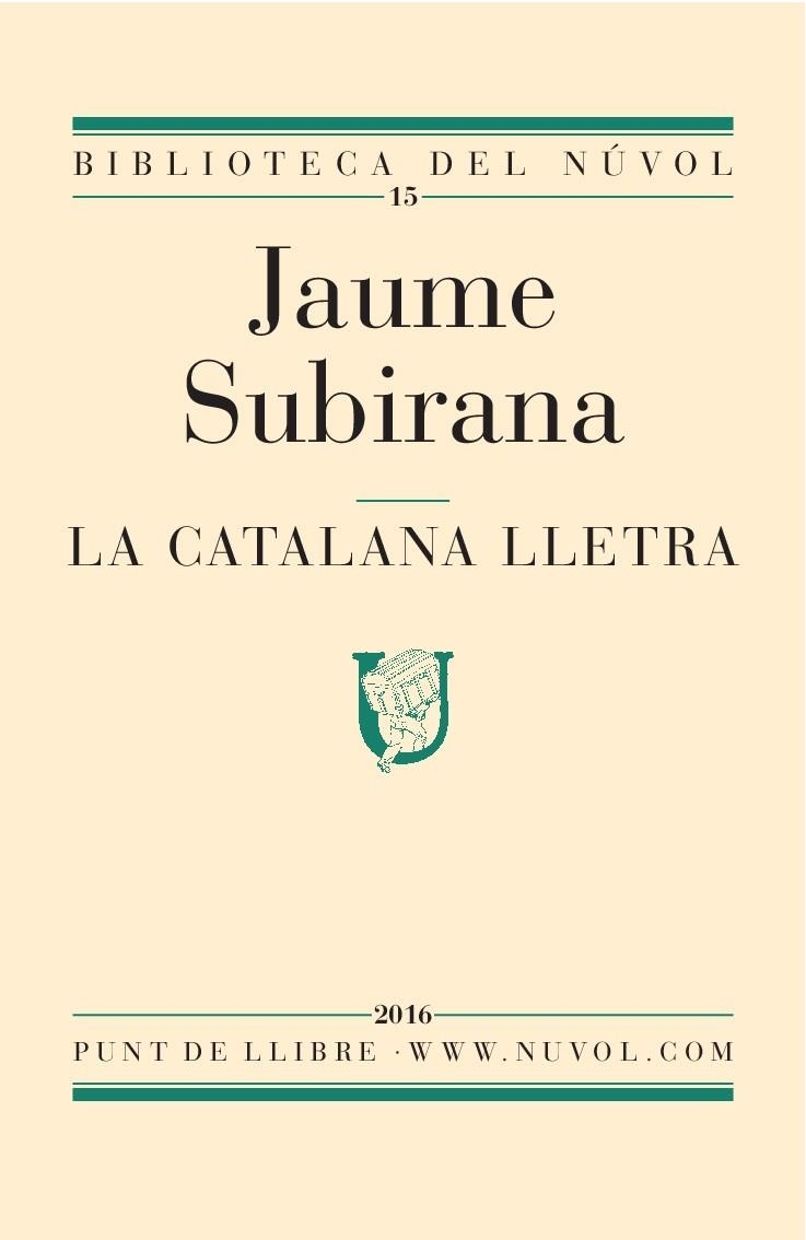 La catalana lletra | 9788494494840 | Subirana, Jaume | Llibres.cat | Llibreria online en català | La Impossible Llibreters Barcelona