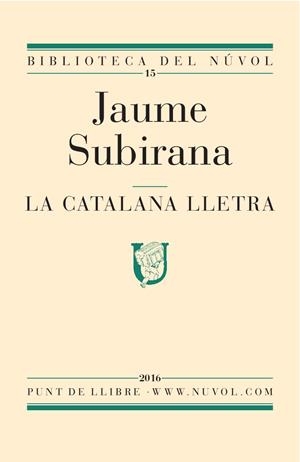 La catalana lletra | 9788494494840 | Subirana, Jaume | Llibres.cat | Llibreria online en català | La Impossible Llibreters Barcelona