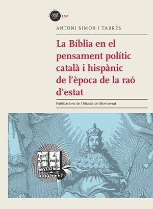 La biblia en el pensament politic catala | 9788498838190 | Simon i Tarrés, Antoni | Llibres.cat | Llibreria online en català | La Impossible Llibreters Barcelona