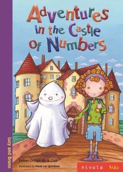 Adventures in the Castle of Numbers | 9788415913009 | Ortega de la Cruz, Rafael | Llibres.cat | Llibreria online en català | La Impossible Llibreters Barcelona