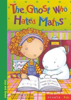 The Ghost who hated Maths | 9788492493524 | Ortega de la Cruz, Rafael | Llibres.cat | Llibreria online en català | La Impossible Llibreters Barcelona