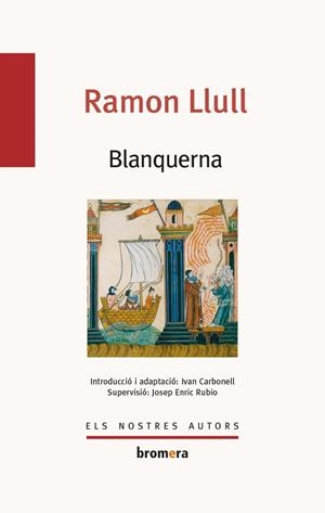 Blanquerna | 9788490266328 | Llull, Ramon | Llibres.cat | Llibreria online en català | La Impossible Llibreters Barcelona