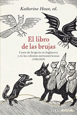 El libro de las brujas | 9788490652244 | Howe, Katherine (ed.) | Llibres.cat | Llibreria online en català | La Impossible Llibreters Barcelona