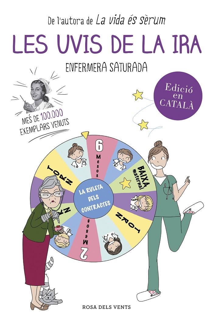 Les uvis de la ira | 9788416430857 | Enfermera Saturada | Llibres.cat | Llibreria online en català | La Impossible Llibreters Barcelona