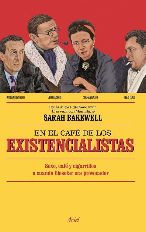 En el café de los existencialistas | 9788434423992 | Sarah Bakewell | Llibres.cat | Llibreria online en català | La Impossible Llibreters Barcelona