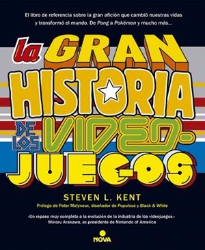 La gran historia de los videojuegos | 9788466655026 | L. Kent, Steven | Llibres.cat | Llibreria online en català | La Impossible Llibreters Barcelona
