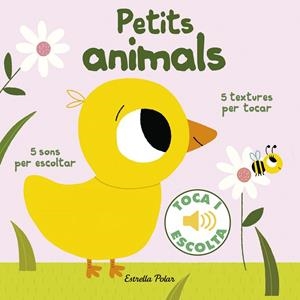 Petits animals. Toca i escolta | 9788416522477 | Marion Billet | Llibres.cat | Llibreria online en català | La Impossible Llibreters Barcelona