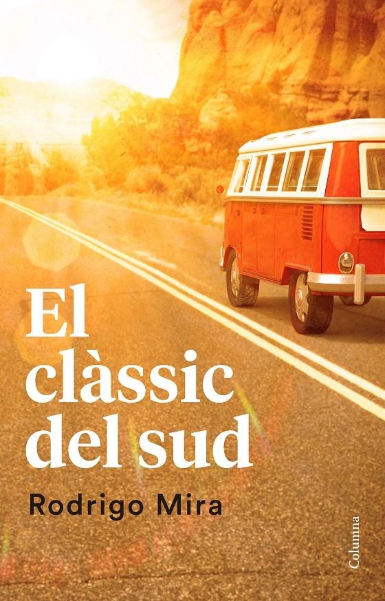 El clàssic del sud | 9788466421782 | Mira Illescas, Rodrigo | Llibres.cat | Llibreria online en català | La Impossible Llibreters Barcelona