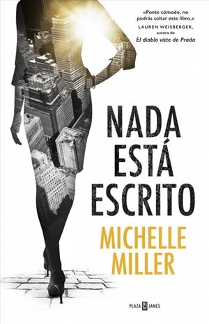 Nada está escrito | 9788401017230 | MILLER, MICHELLE | Llibres.cat | Llibreria online en català | La Impossible Llibreters Barcelona
