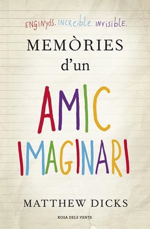 Memòries d'un amic imaginari | 9788401388521 | Dicks, Matthew | Llibres.cat | Llibreria online en català | La Impossible Llibreters Barcelona