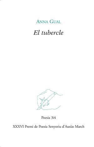 El tubercle | 9788416789689 | Gual, Anna | Llibres.cat | Llibreria online en català | La Impossible Llibreters Barcelona