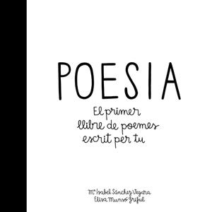 Poesia | 9788424658908 | María Isabel Sánchez Vegara\Elisa Munsó (il·lustr.) | Llibres.cat | Llibreria online en català | La Impossible Llibreters Barcelona