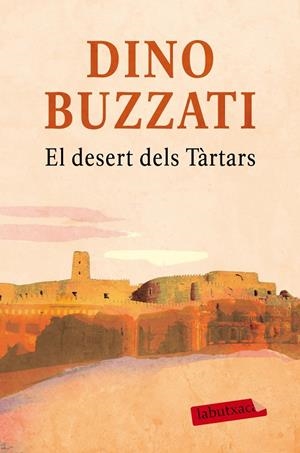 El desert dels Tàrtars | 9788416600281 | Dino Buzzati | Llibres.cat | Llibreria online en català | La Impossible Llibreters Barcelona