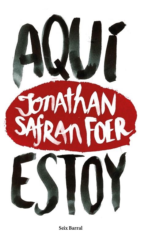 Aquí estoy | 9788432229602 | Jonathan Safran Foer | Llibres.cat | Llibreria online en català | La Impossible Llibreters Barcelona