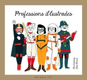 Professions il·lustrades | 9788494555626 | Cassany Biosca, Mia | Llibres.cat | Llibreria online en català | La Impossible Llibreters Barcelona