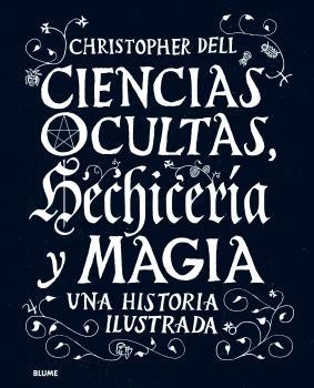 Ciencias ocultas, hechicería y magia | 9788498019506 | Dell, Christopher | Llibres.cat | Llibreria online en català | La Impossible Llibreters Barcelona