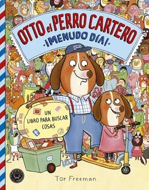 Otto el perro cartero vol. 2 | 9788416290833 | Freeman, Tor | Llibres.cat | Llibreria online en català | La Impossible Llibreters Barcelona