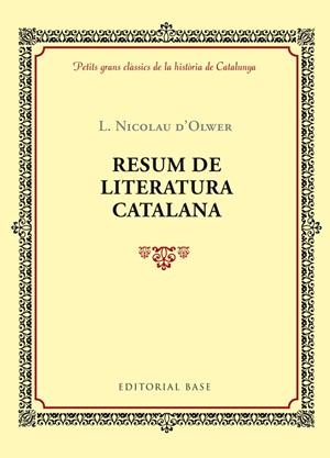 RESUM DE LITERATURA CATALANA | 9788416587353 | NICOLAU D'OLWER, LLUIS | Llibres.cat | Llibreria online en català | La Impossible Llibreters Barcelona