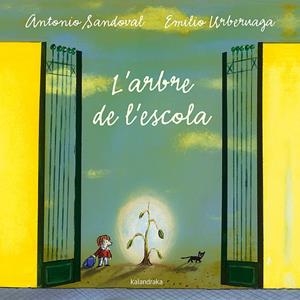 L'arbre de l'escola | 9788484642640 | Sandoval, Antonio | Llibres.cat | Llibreria online en català | La Impossible Llibreters Barcelona