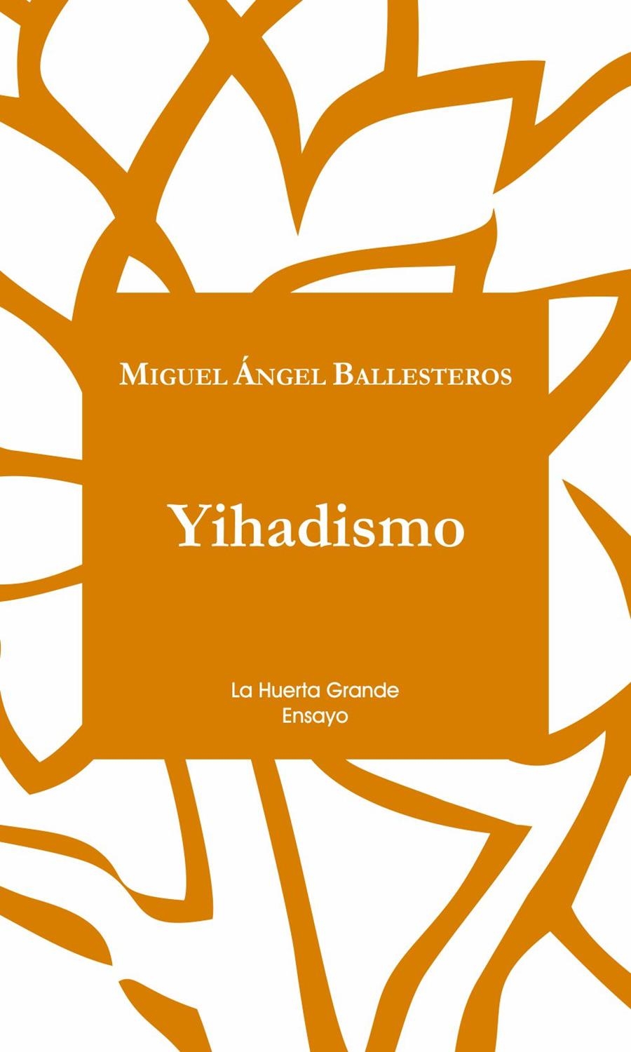 YIHADISMO | 9788494460364 | Ballesteros, Miguel Ángel | Llibres.cat | Llibreria online en català | La Impossible Llibreters Barcelona