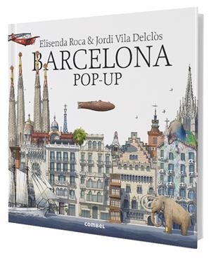 Barcelona pop-up | 9788491011491 | Roca, Elisenda | Llibres.cat | Llibreria online en català | La Impossible Llibreters Barcelona