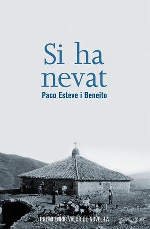 Si ha nevat | 9788490266922 | Esteve i Beneito, Paco | Llibres.cat | Llibreria online en català | La Impossible Llibreters Barcelona
