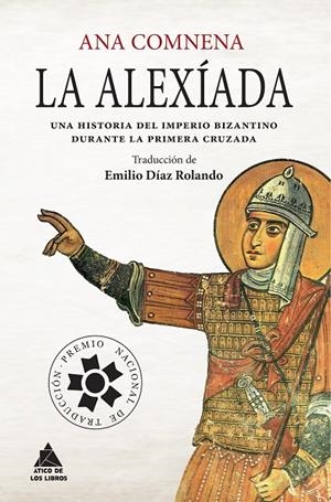 La Alexíada | 9788416222407 | Comnena, Ana | Llibres.cat | Llibreria online en català | La Impossible Llibreters Barcelona