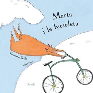Marta i la bicicleta | 9788416854479 | Zullo, Germano/Albertine, | Llibres.cat | Llibreria online en català | La Impossible Llibreters Barcelona