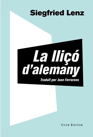 Lliçó d'alemany | 9788473292061 | Lenz, Siegfried | Llibres.cat | Llibreria online en català | La Impossible Llibreters Barcelona